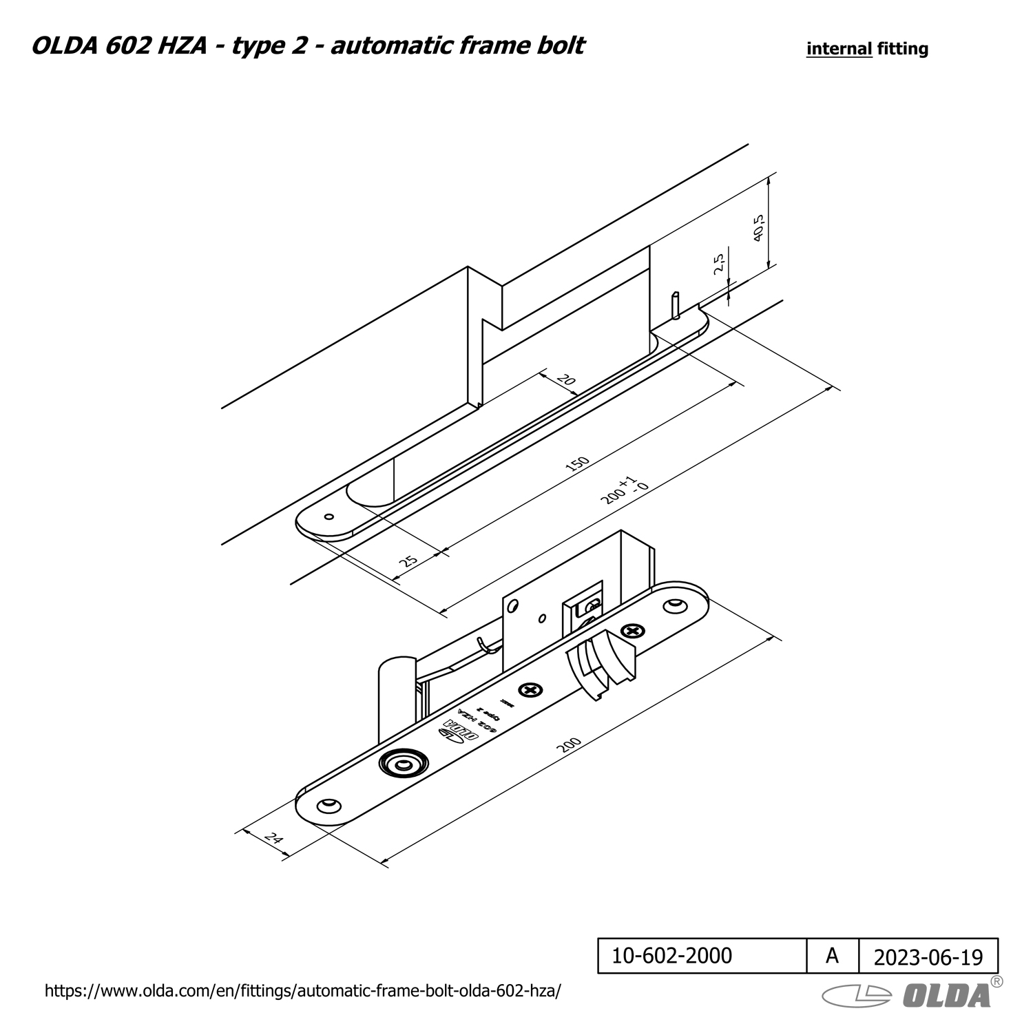 Automatic <br>frame bolt <br>OLDA 602 HZA